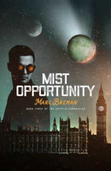 Mist Opportunity