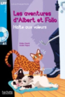 Albert et Folio: Halte aux voleurs! + online audio - LFF A1