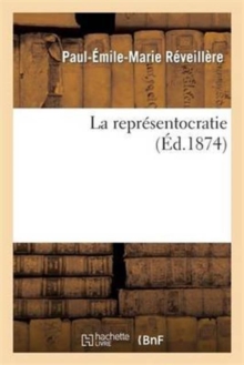 La representocratie, Paperback / softback Book La representocratie, Paperback / softback Book