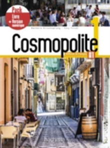 Cosmopolite : Livre de l'eleve 1 + manuel numerique