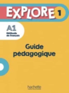 Explore : Guide pedagogique 1 + audio (tests) telechargeables