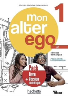 Mon Alter Ego 1 : Pack - Livre de l'eleve + version numerique