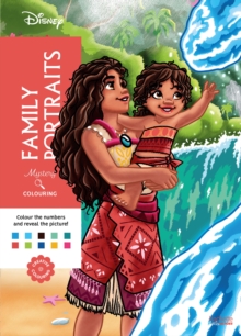Mystery Colouring - Family Portraits : Reveal iconic Disney characters with colour by number