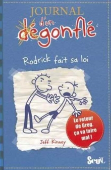 JOURNAL DUN DEGONFLE 2RODRICK FAIT SA LO, Paperback Book JOURNAL DUN DEGONFLE 2RODRICK FAIT SA LO, Paperback Book