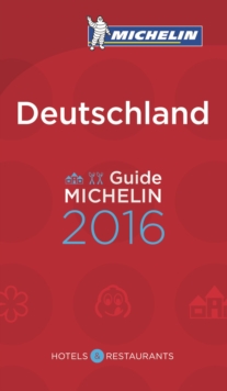 Michelin Guide Germany (Deutschland) : Hotels & Restaurants, Paperback Book Michelin Guide Germany (Deutschland) : Hotels & Restaurants, Paperback Book