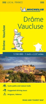 Drome, Vaucluse - Michelin Local Map 332 : Map, Sheet map Book Drome, Vaucluse - Michelin Local Map 332 : Map, Sheet map Book