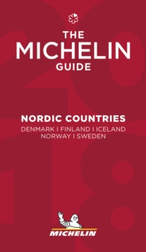 Nordic Guide 2018 the Michelin guide : 2018, Paperback Book Nordic Guide 2018 the Michelin guide : 2018, Paperback Book