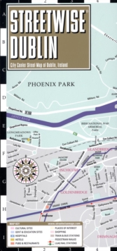 Streetwise Dublin Map - Laminated City Center Street Map of Dublin, Ireland, Sheet map, folded Book Streetwise Dublin Map - Laminated City Center Street Map of Dublin, Ireland, Sheet map, folded Book