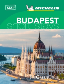 Budapest- Michelin Green Guide Short Stays : Short Stay, Paperback / softback Book Budapest- Michelin Green Guide Short Stays : Short Stay, Paperback / softback Book