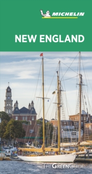 New England - Michelin Green Guide : The Green Guide