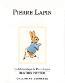 Pierre Lapin (The Tale of Peter Rabbit)