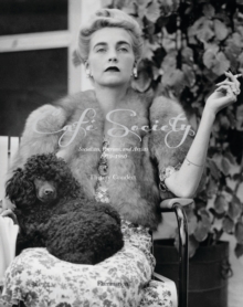 Cafe Society : Socialites, Patrons, and Artists: 1920 to 1960, Hardback Book Cafe Society : Socialites, Patrons, and Artists: 1920 to 1960, Hardback Book