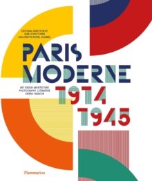 Paris Moderne : 1914-1945