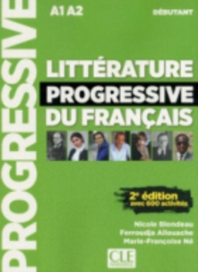 Litterature progressive du francais 2eme edition : Livre debutant (A1-A