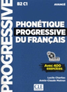 Phonetique progressive 2e  edition : Livre avance + CD MP3 (B2/C1)