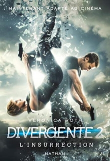 Divergente 2 L'insurrection