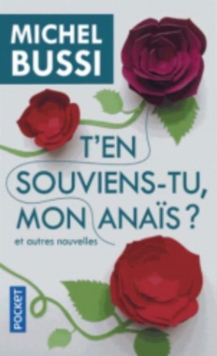 T'en souviens-tu Mon Anais ?