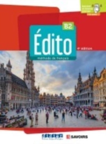 Edito 2e  edition : Livre de l'eleve B2 + didierfle.app