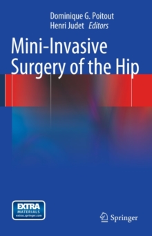 Mini-Invasive Surgery of the Hip