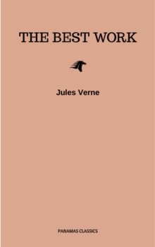 Jules Verne: The Classics Novels Collection (Golden Deer Classics) [Included 19 novels, 20,000 Leagues Under the Sea,Around the World in 80 Days,A Journey into the Center of the Earth,The Mysterious I