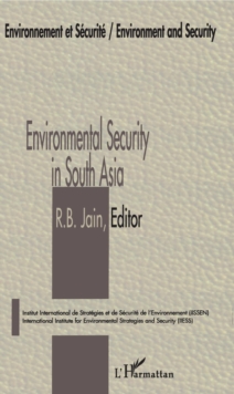 Environmental Security in South Asia