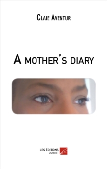 A mother's diary