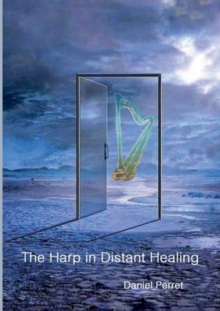 The Harp in Distant Healing