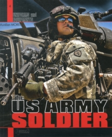 The Us Army Soldier, Paperback / softback Book The Us Army Soldier, Paperback / softback Book