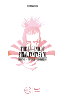 The Legend of Final Fantasy VI