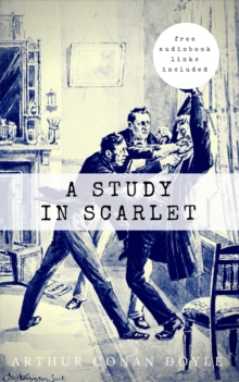 Arthur Conan Doyle: A Study in Scarlet