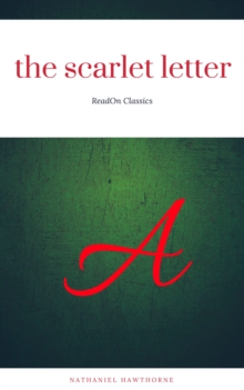 The Scarlet Letter (ReadOn Classics)