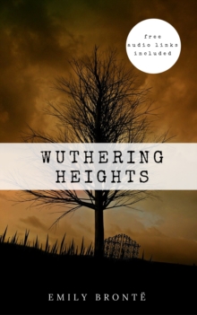 Emily Bronte: Wuthering Heights