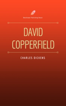 David Copperfield (Beechtown Publishing House)