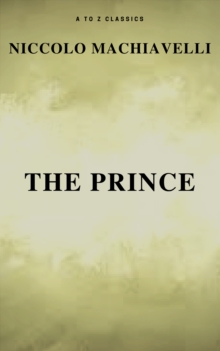 The Prince (Free AudioBook) (A to Z Classics)