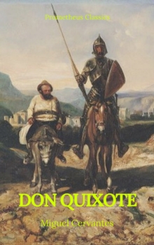 Don Quixote (Prometheus Classics)