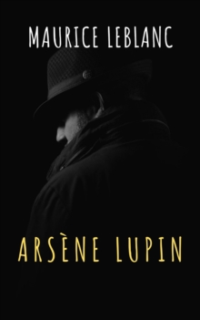 Arsene Lupin, gentleman-burglar