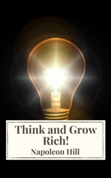 Think and Grow Rich!