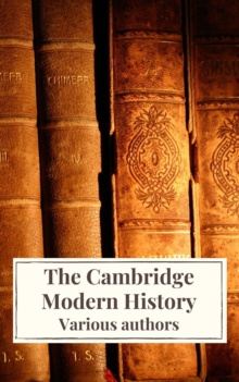 The Cambridge Modern History