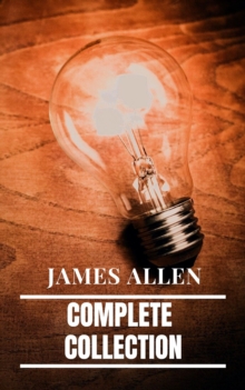 James Allen: Complete Collection