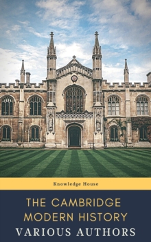 The Cambridge Modern History