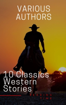 10 Classics Western Stories