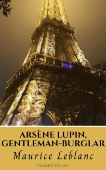 Arsene Lupin, gentleman-burglar