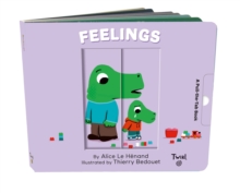 Feelings : A Pull-the-Tab Book