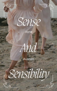 Sense and Sensibility (Annotated)