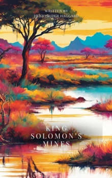 King Solomon's Mines (Annotated)