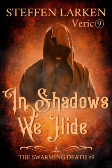 In Shadows We Hide