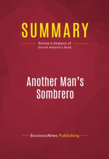 Summary: Another Man's Sombrero