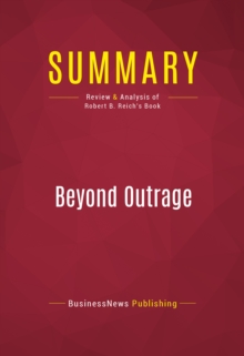 Summary: Beyond Outrage