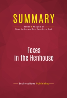 Summary: Foxes in the Henhouse