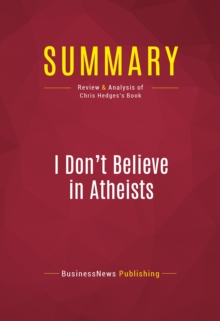 Summary: I Don't Believe in Atheists